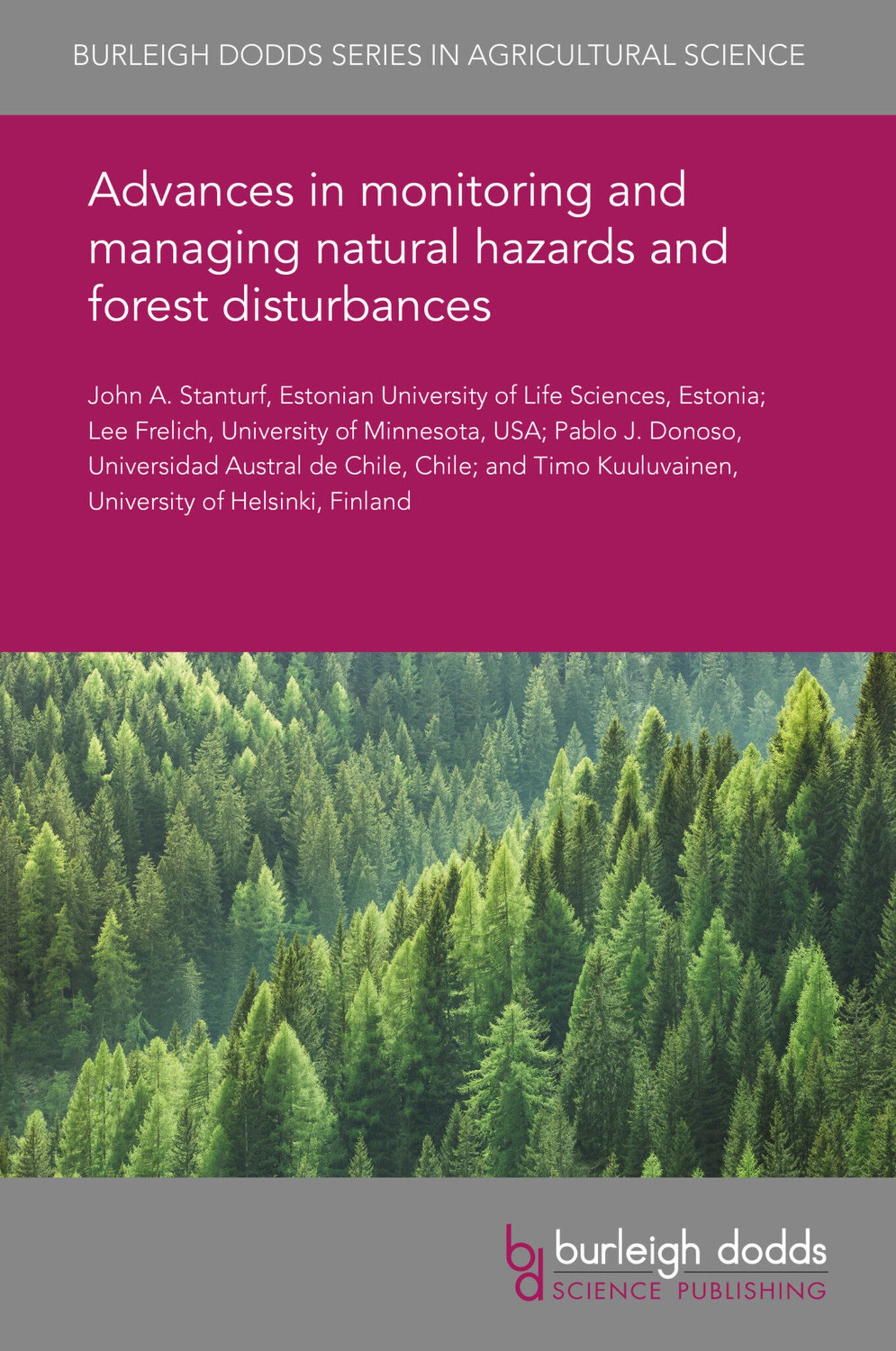 Cover image for Advances in monitoring and managing natural hazards and forest disturbances ISBN 9781786765079